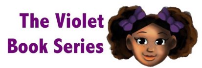 THE VIOLET BOOK SERIES