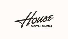 HOUSE DIGITAL CINEMA