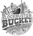 BLOCKBUSTER BUCKET LIST SWEEPSTAKES