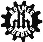 HOLMES HOBBIES