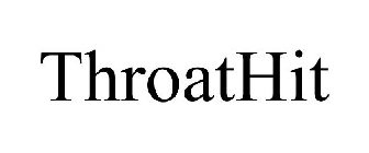 THROATHIT