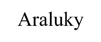 ARALUKY