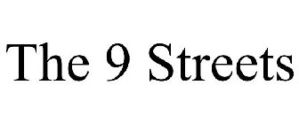 THE 9 STREETS