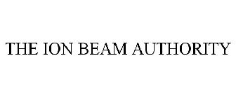 THE ION BEAM AUTHORITY