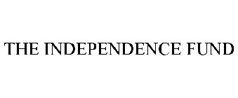 THE INDEPENDENCE FUND