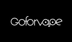 GOFORVAPE