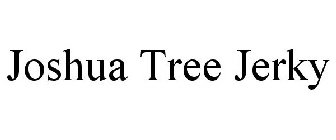JOSHUA TREE JERKY