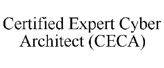 CERTIFIED EXPERT CYBER ARCHITECT (CECA)