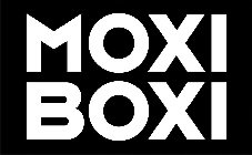 MOXI BOXI