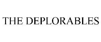 THE DEPLORABLES