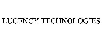 LUCENCY TECHNOLOGIES