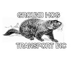 GROUND HOG TRANSPORT INC
