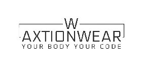 AW AXTIONWEAR YOUR BODY YOUR CODE