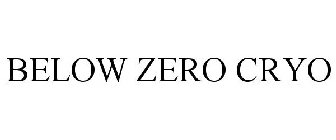 BELOW ZERO CRYO