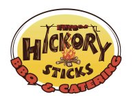 HICKORY STICKS BBQ & CATERING