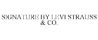SIGNATURE BY LEVI STRAUSS & CO.