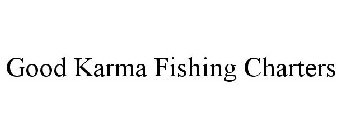 GOOD KARMA FISHING CHARTERS