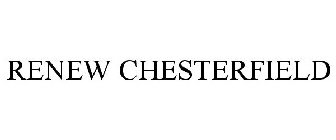 RENEW CHESTERFIELD