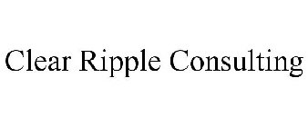 CLEAR RIPPLE CONSULTING