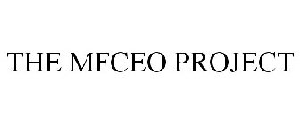 THE MFCEO PROJECT