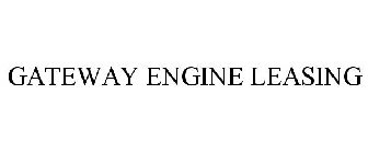 GATEWAY ENGINE LEASING