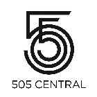 505 505 CENTRAL