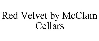 RED VELVET BY MCCLAIN CELLARS