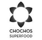 CHOCHOS SUPERFOOD