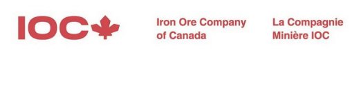IOC IRON ORE COMPANY OF CANADA LA COMPAGNIE MINIÈRE IOC