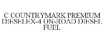 C COUNTRYMARK PREMIUM DIESELEX-4 ON-ROAD DIESEL FUEL