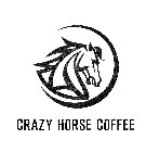 CRAZY HORSE COFFEE