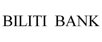 BILITI BANK