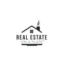 REAL ESTATE ON A PLATE