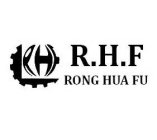 R.H.F RONG HUA FU