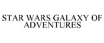 STAR WARS GALAXY OF ADVENTURES