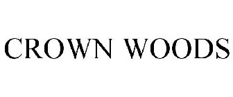 CROWN WOODS