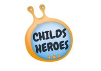 CHILDS HEROES