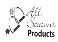 ALL SEASONS PRODUCTS