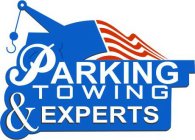PARKING AND TOWING EXPERTS