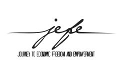 JEFE JOURNEY TO ECONOMIC FREEDOM AND EMPOWERMENT