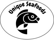 UNIQUE SEAFOODS