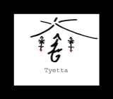 TYETTA