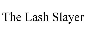THE LASH SLAYER