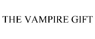 THE VAMPIRE GIFT