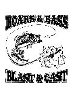 BOARS&BASS AE BLAST&CAST