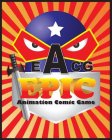EACG EPIC ANIMATION COMIC GAMES