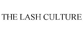 THE LASH CULTURE