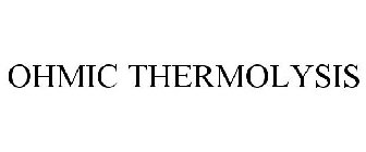 OHMIC THERMOLYSIS