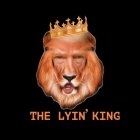 THE LYIN' KING