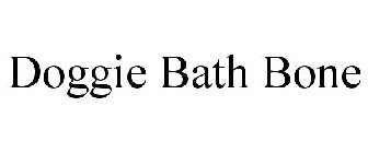 DOGGIE BATH BONE